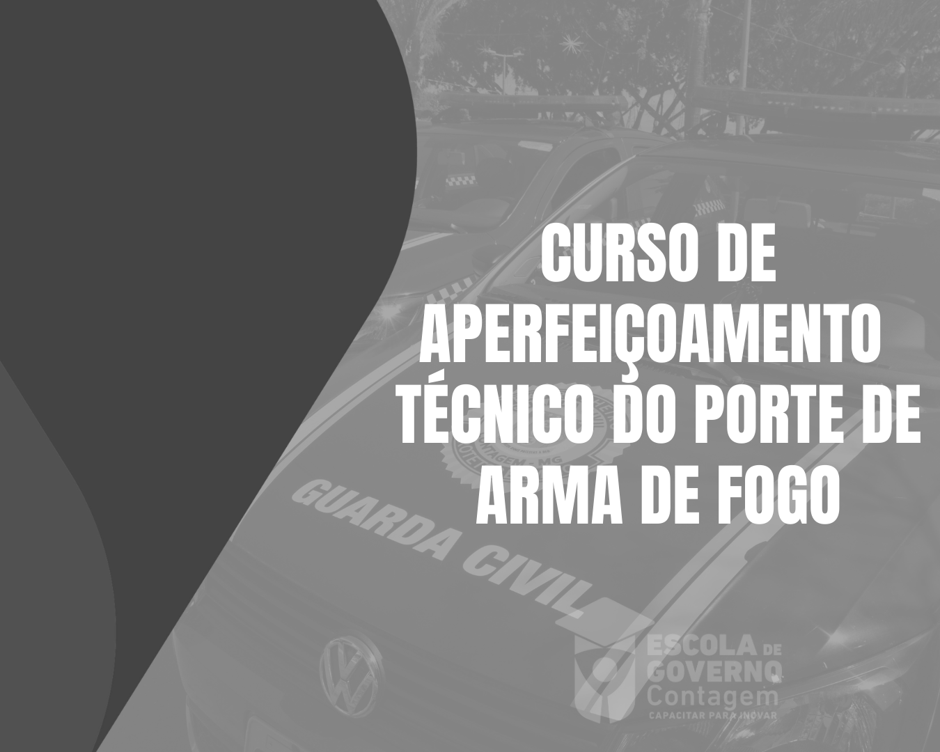 3ª EDIÇÃO DO CURSO DE APERFEIÇOAMENTO TÉCNICO DO PORTE DE ARMA DE FOGO - 2022