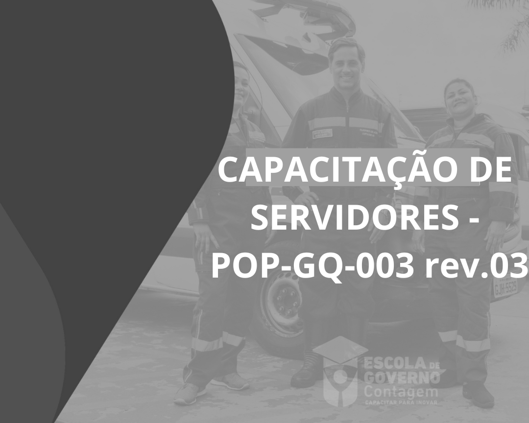 Atualização - Capacitação de Servidores - POP-GQ-003 rev.03