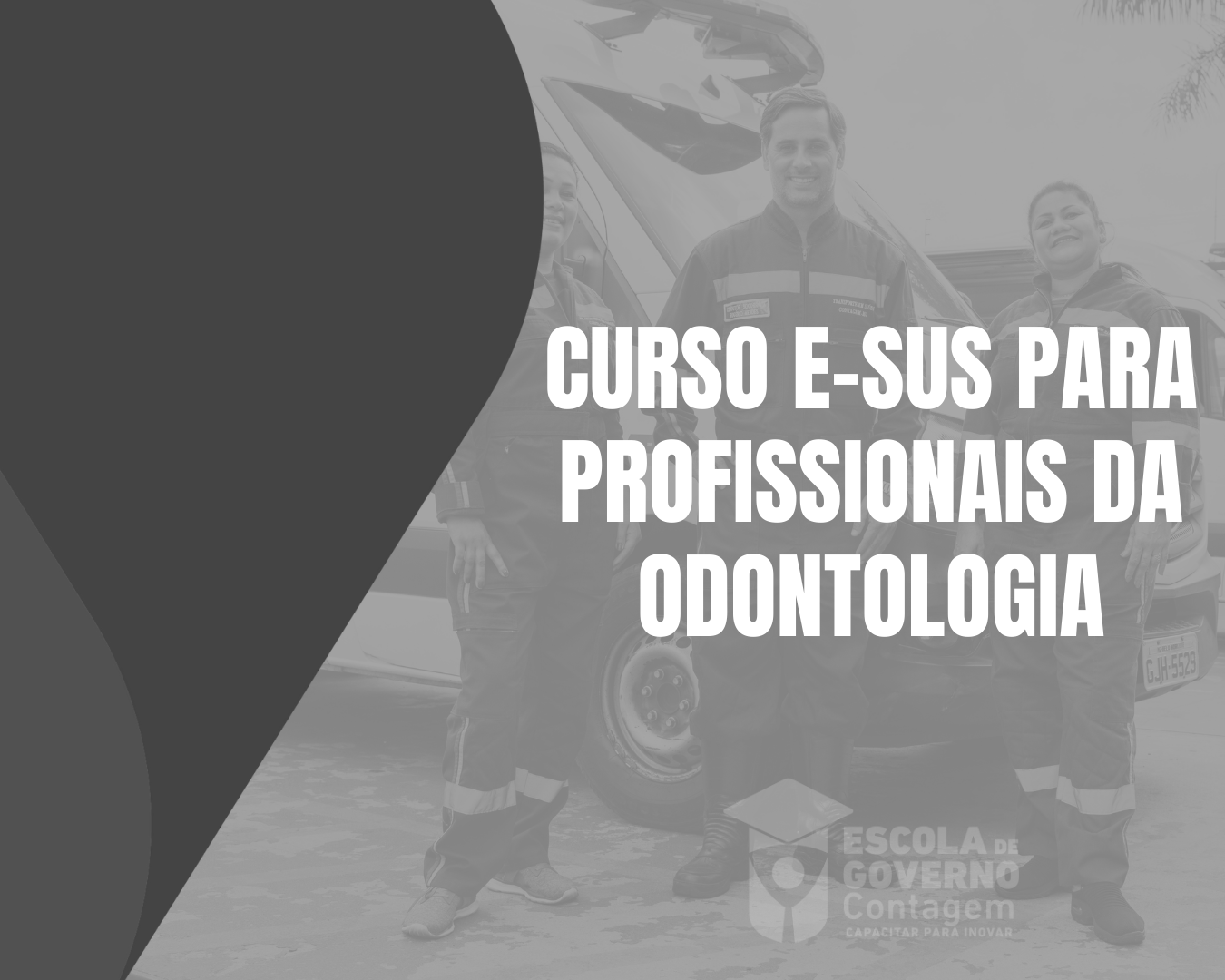 Curso e-SUS para Profissionais da Odontologia 