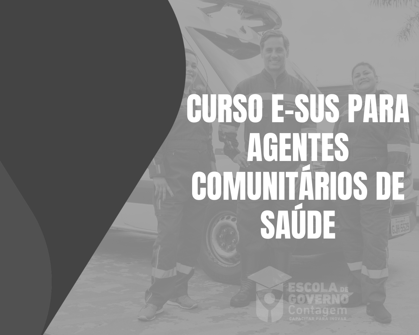 Curso e-SUS para Agentes Comunitários de Saúde 